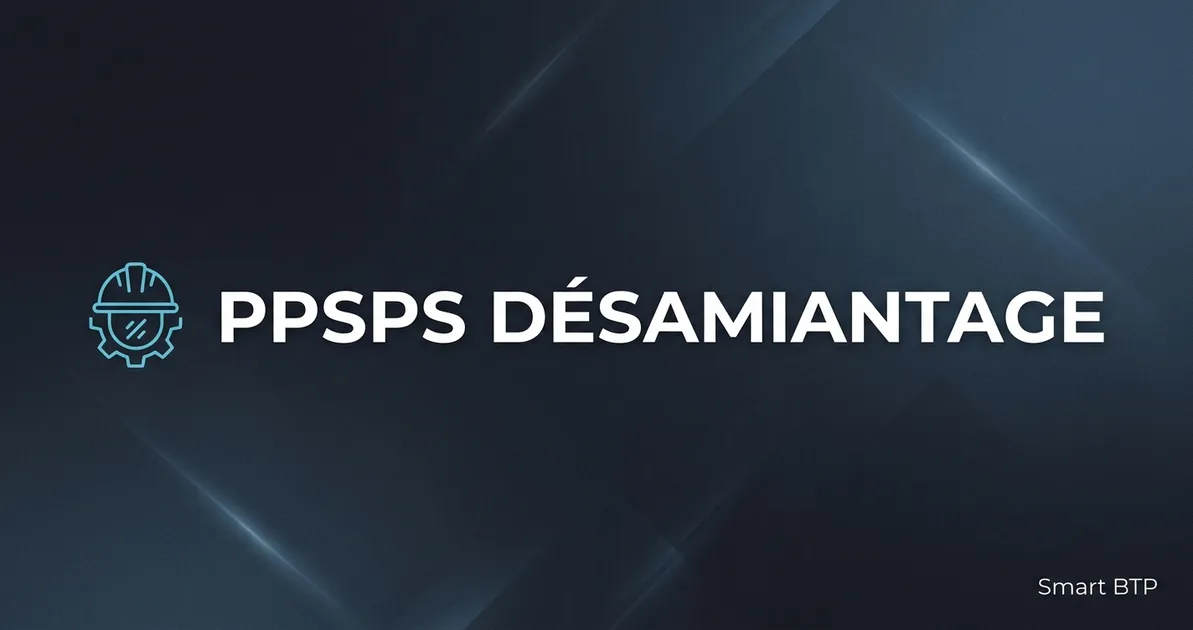 Smart BTP pour le désamiantage